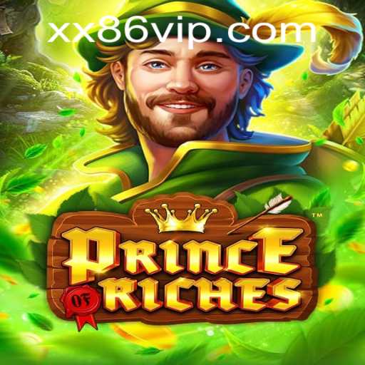 PrinceOfRiches: A New Gaming Experience with xx86.vip
